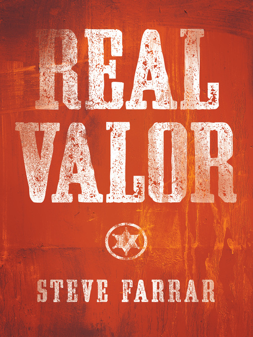 Title details for Real Valor by Steve Farrar - Available
